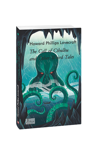 The Call of Cthulhu and Other Weird Tales