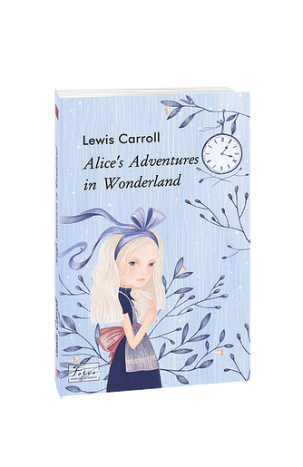 Alice’s Adventures in Wonderland