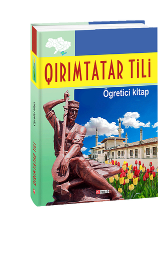 Qırımtatar tili. Ögretici kitap (Кримськотатарська мова. Самовчитель)