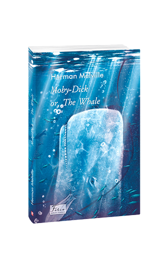Moby Dick or, The Whale