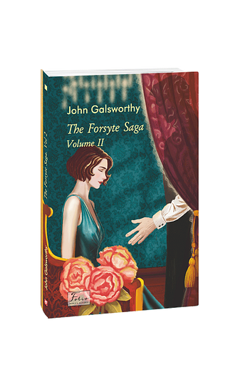 The Forsyte saga. Volume II