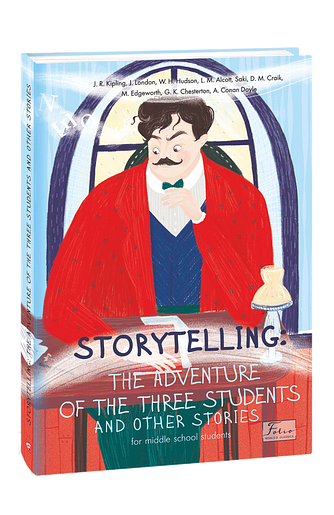 STORYTELLING THE ADVENTURE OF THE THREE STUDENTS and other stories