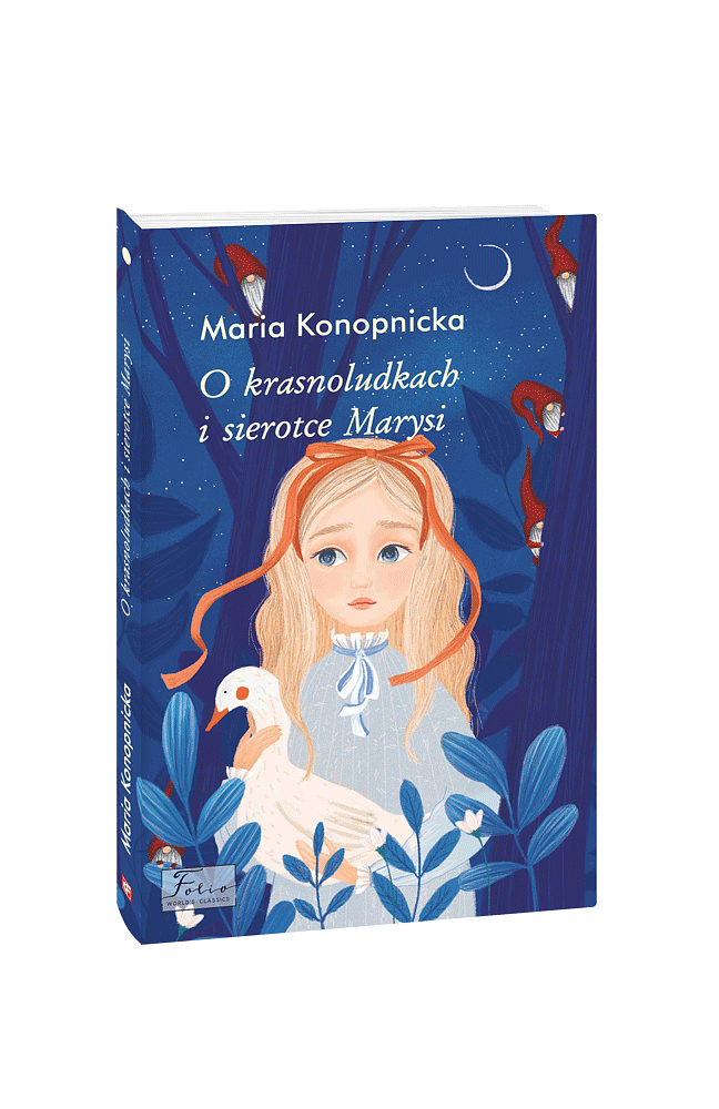 O krasnoludkach i sierotce Marysi