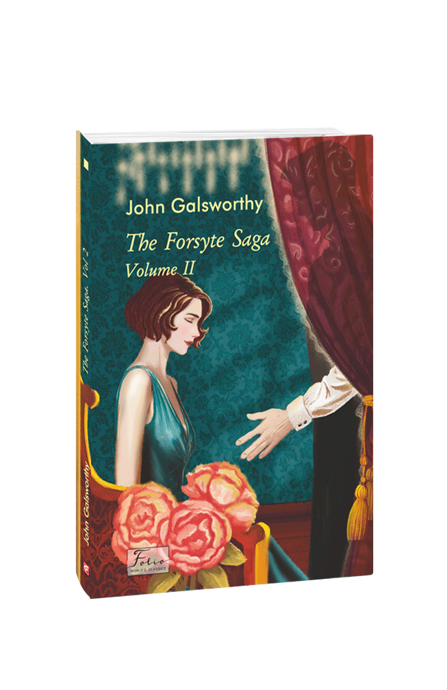 The Forsyte saga. Volume II