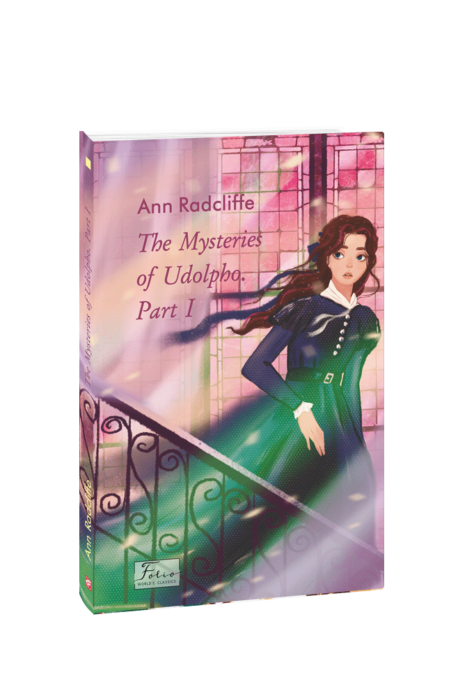 The Mysteries of Udolpho. Part 1