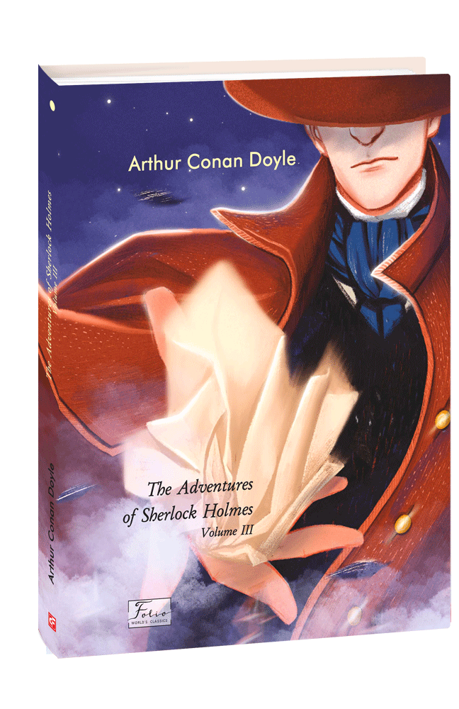 The Adventures of Sherlock Holmes. Volume III