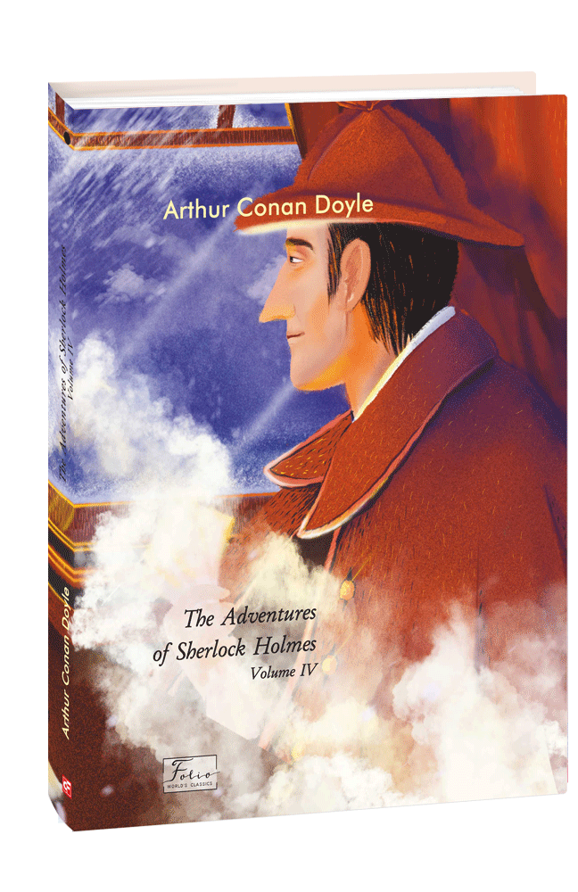 The Adventures of Sherlock Holmes. Volume IV