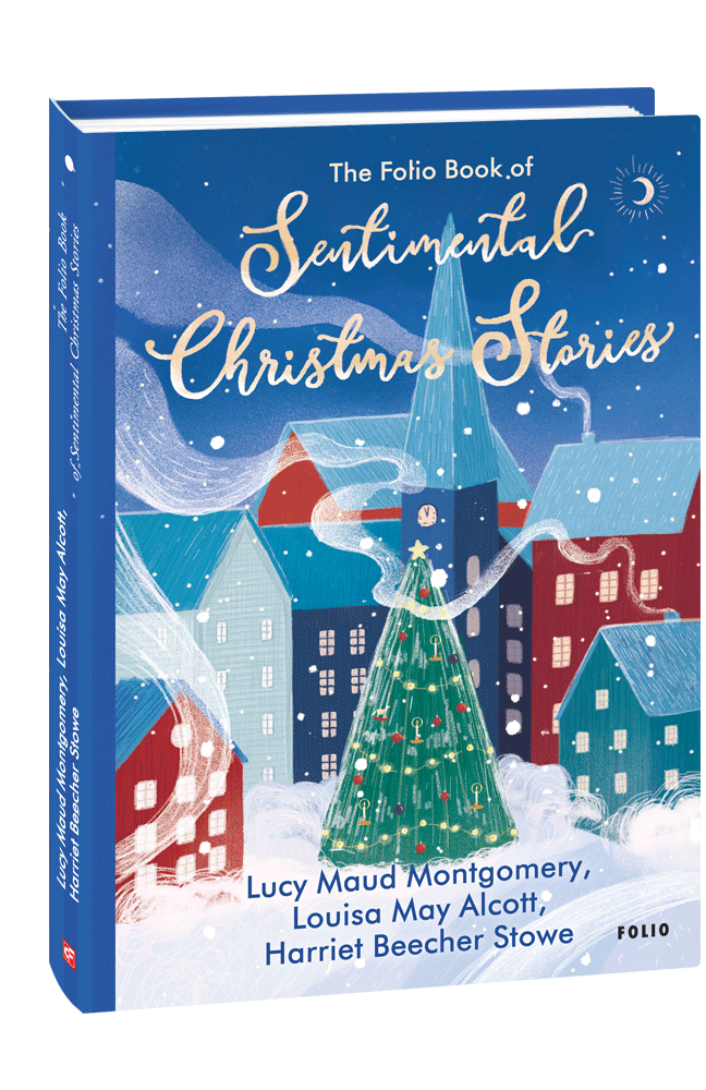 The Folio Book of Sentimental Christmas Stories