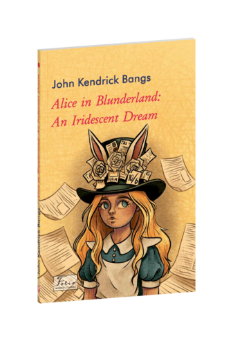 Alice in Blunderland: An Iridescent Dream