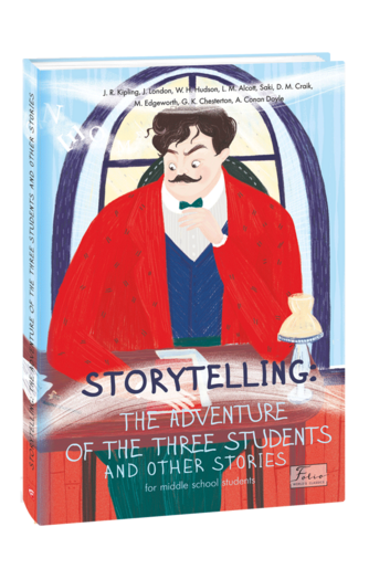 STORYTELLING THE ADVENTURE OF THE THREE STUDENTS and other stories
