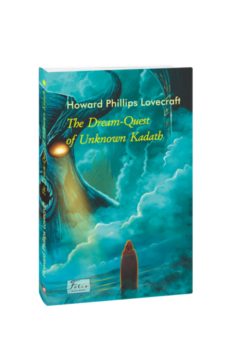 The Dream-Quest of Unknown Kadath