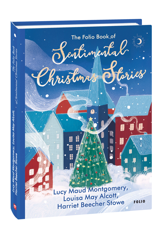 The Folio Book of Sentimental Christmas Stories