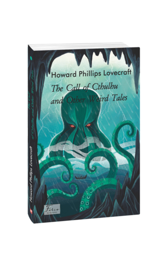 The Call of Cthulhu and Other Weird Tales